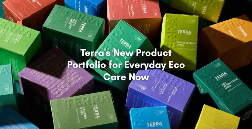 Terra’s New Product Portfolio for Everyday Eco Care Now
